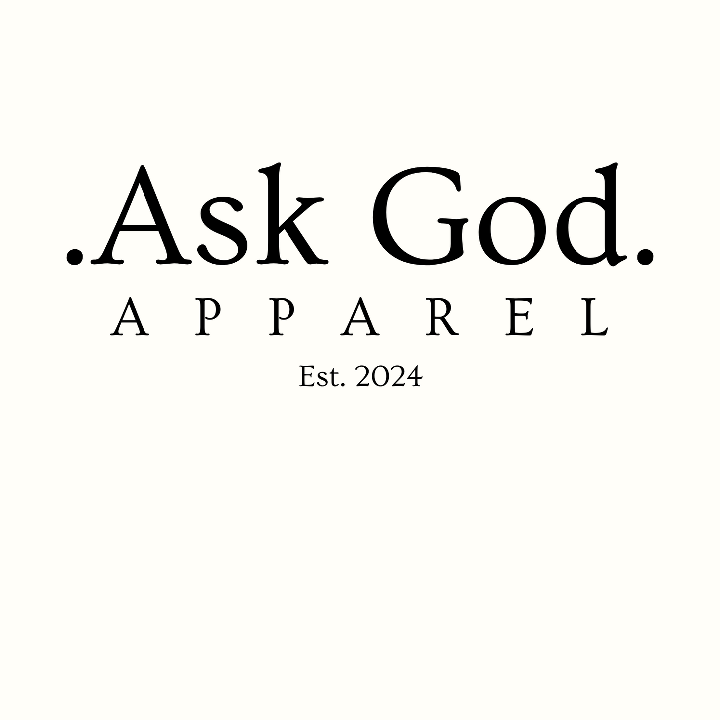 Ask. God. Apparel. Gift Card